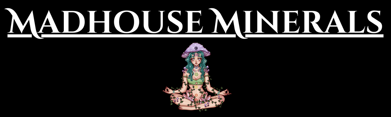 Madhouse Minerals